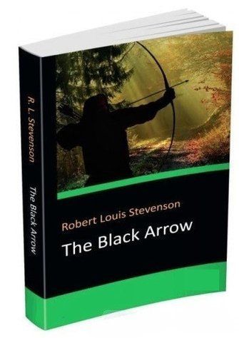 Книга "The Black Arrow" - Robert Louis Stevenson (На английском языке) SKL0009 фото